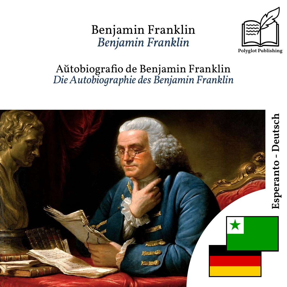 Die Autobiographie des Benjamin Franklin