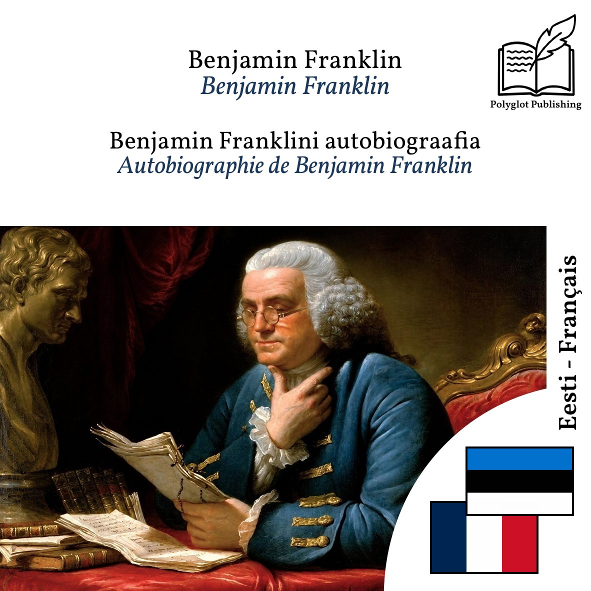 Autobiographie de Benjamin Franklin
