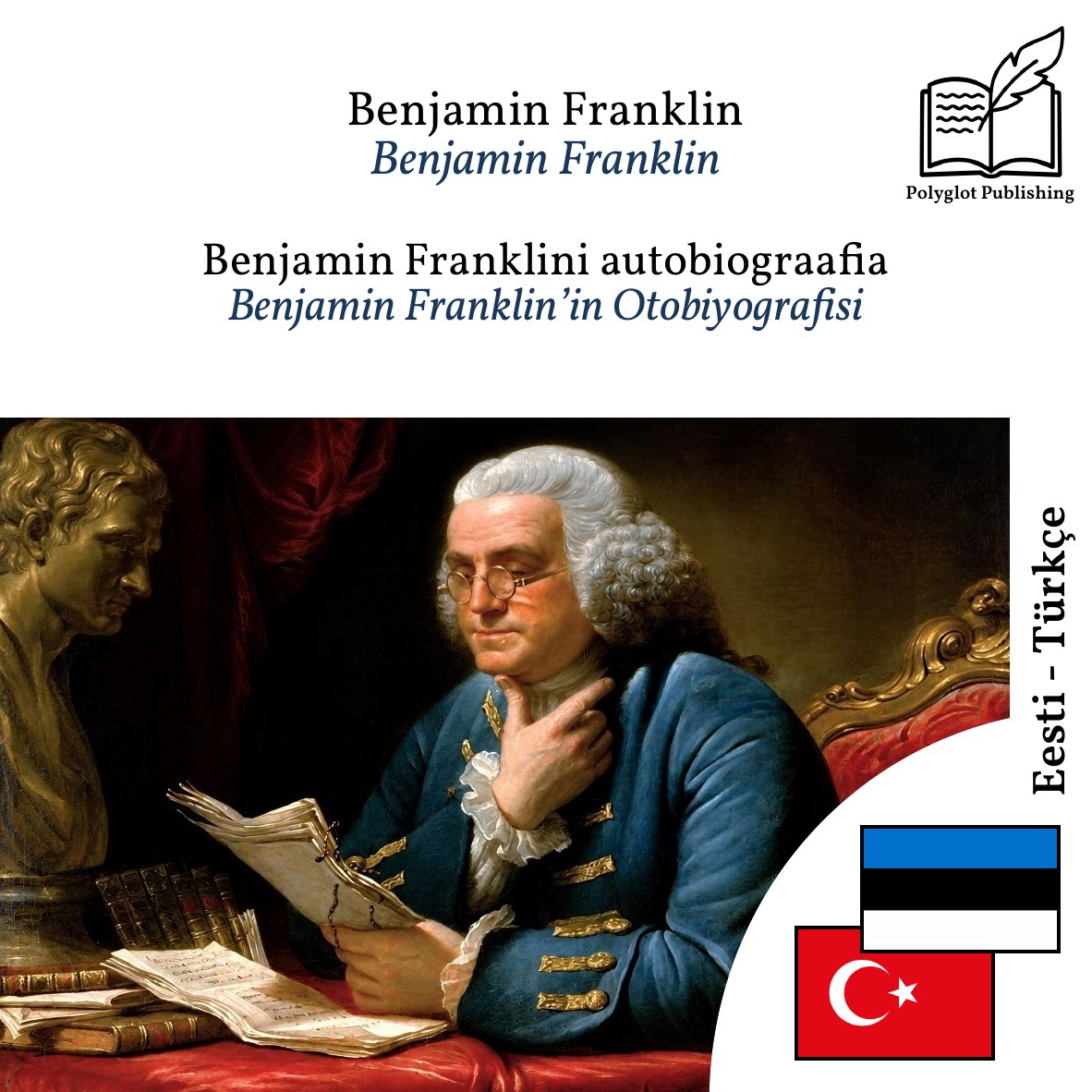 Benjamin Franklin’in Otobiyografisi