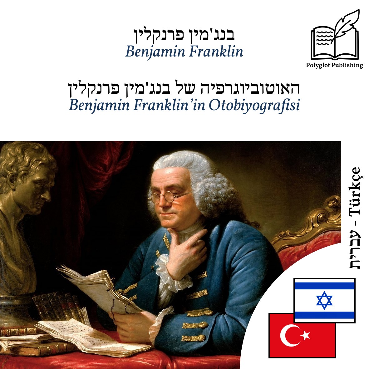 Benjamin Franklin’in Otobiyografisi