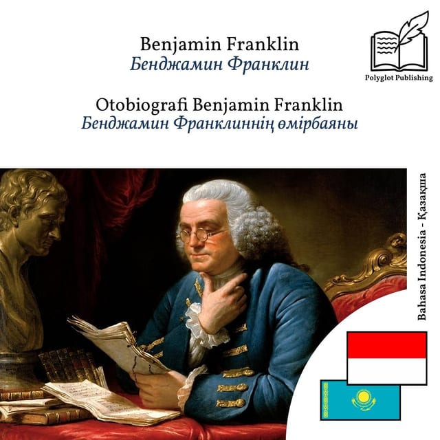 Бенджамин Франклиннің өмірбаяны