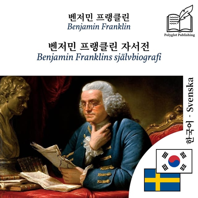 Benjamin Franklins självbiografi