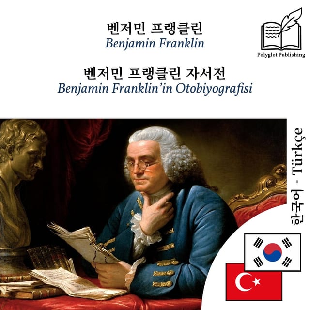 Benjamin Franklin’in Otobiyografisi