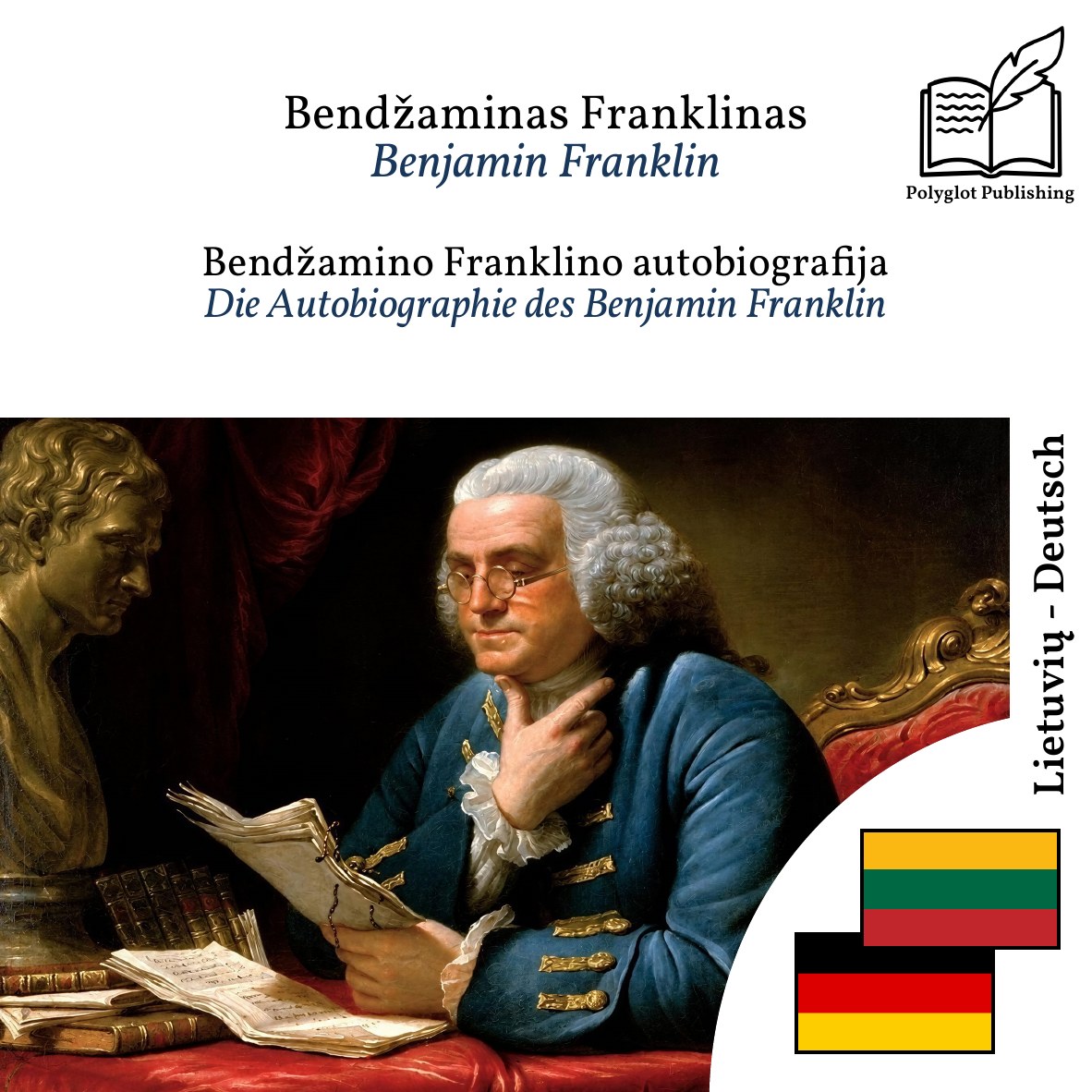 Die Autobiographie des Benjamin Franklin