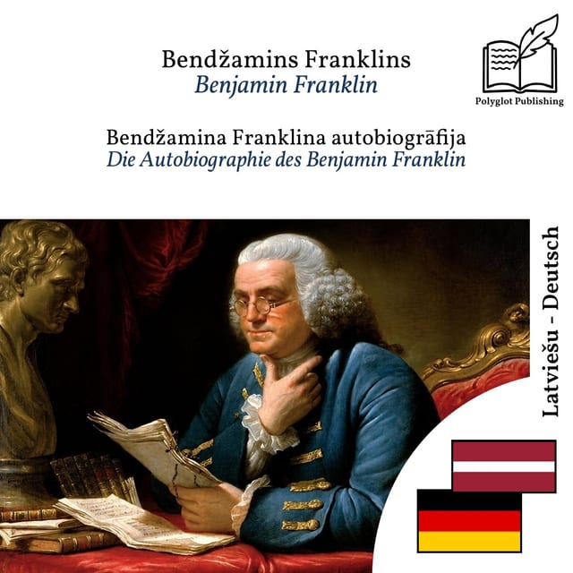 Die Autobiographie des Benjamin Franklin