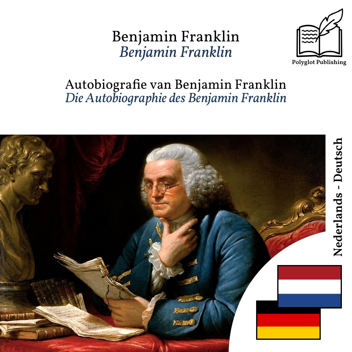 Die Autobiographie des Benjamin Franklin