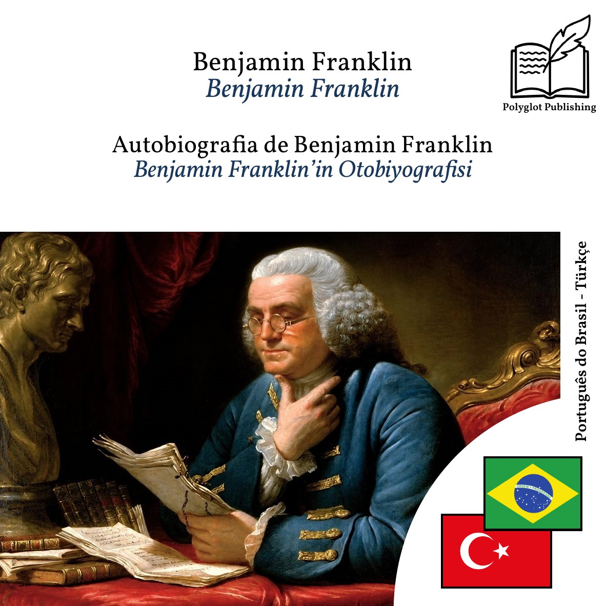 Benjamin Franklin’in Otobiyografisi