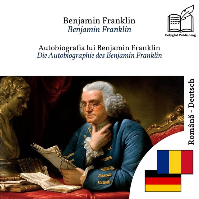 Die Autobiographie des Benjamin Franklin