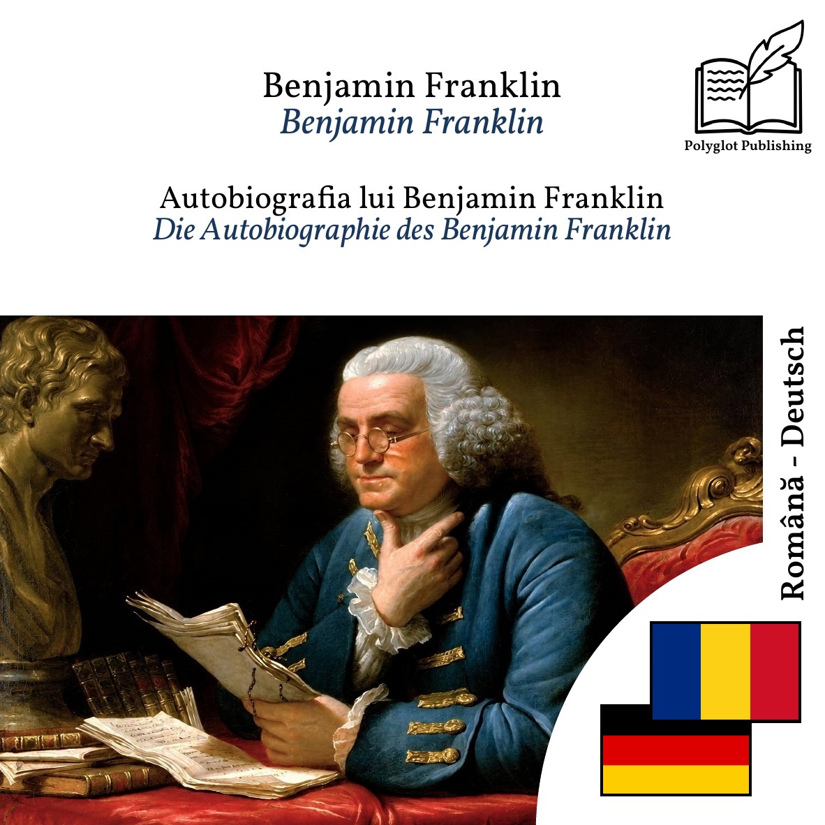 Die Autobiographie des Benjamin Franklin