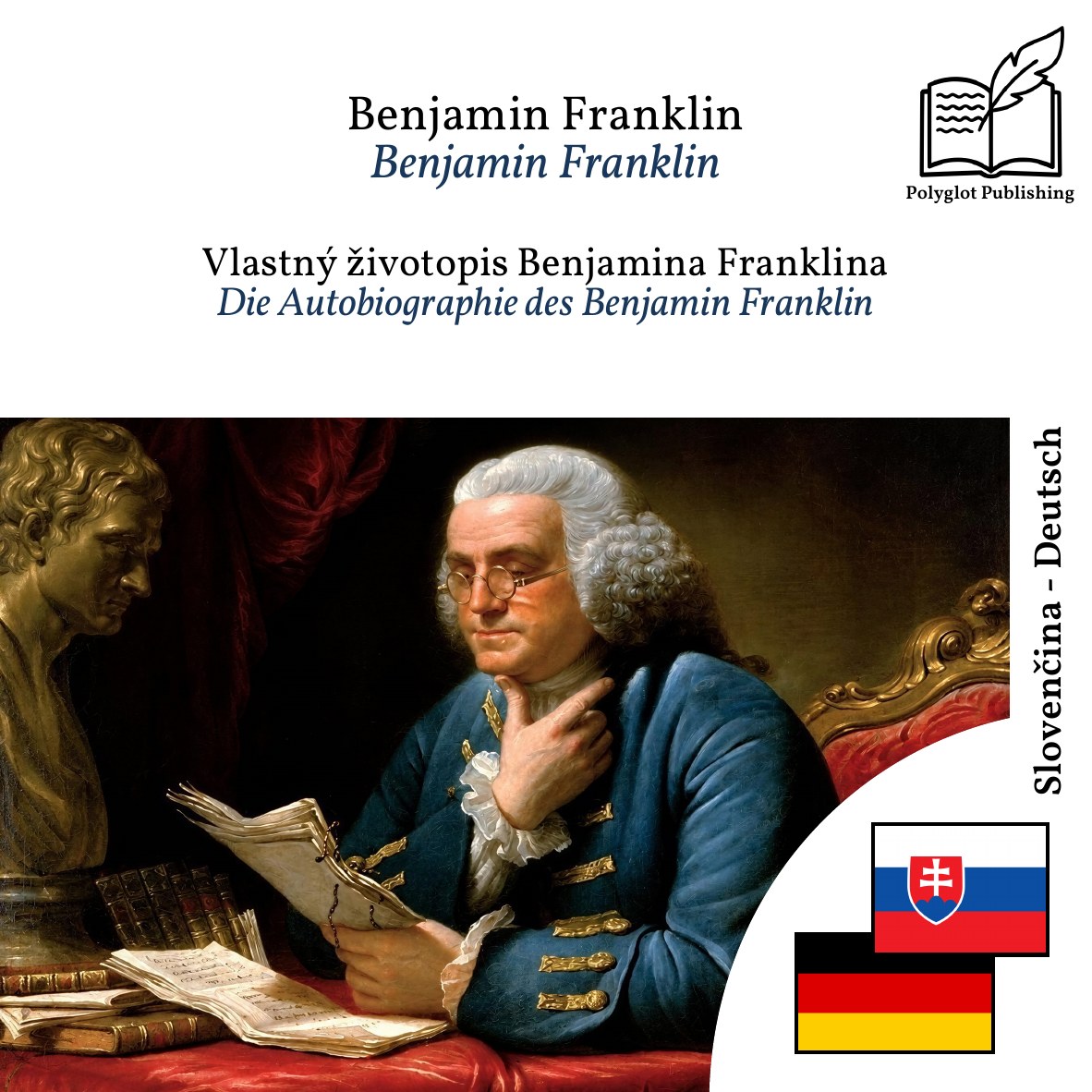 Die Autobiographie des Benjamin Franklin