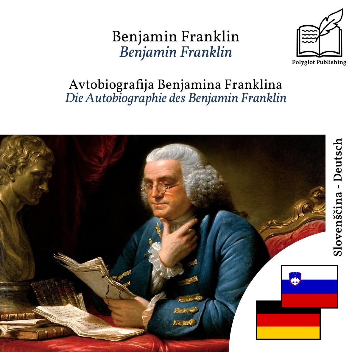 Die Autobiographie des Benjamin Franklin