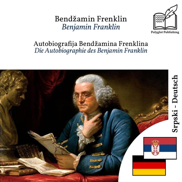 Die Autobiographie des Benjamin Franklin