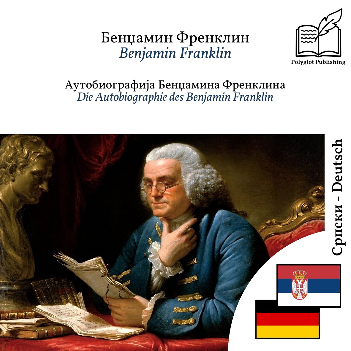 Die Autobiographie des Benjamin Franklin