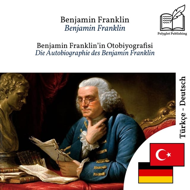 Die Autobiographie des Benjamin Franklin
