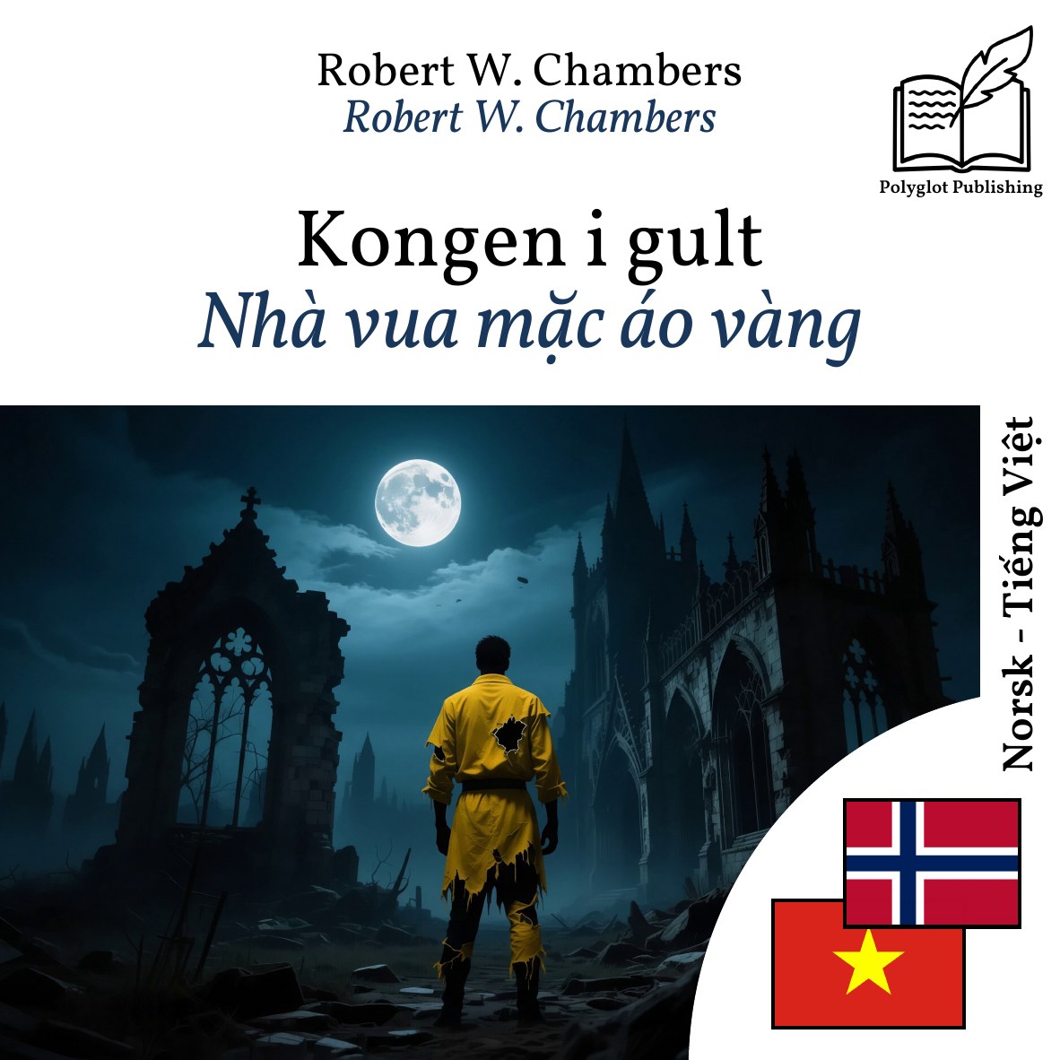 Nhà vua mặc áo vàng