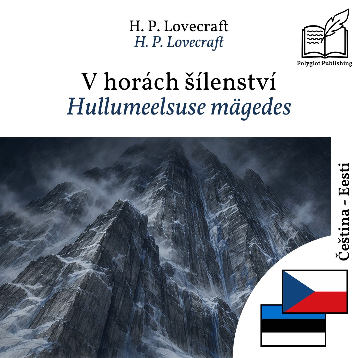 Hullumeelsuse mägedes