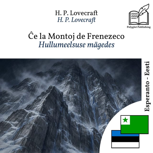 Hullumeelsuse mägedes
