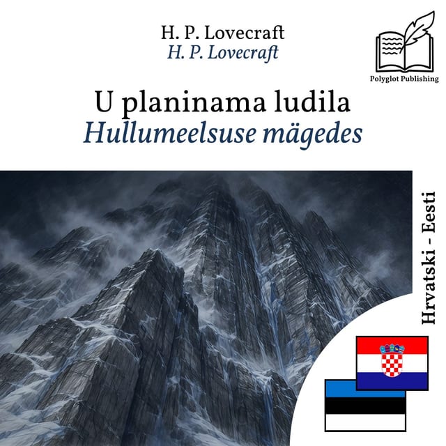 Hullumeelsuse mägedes