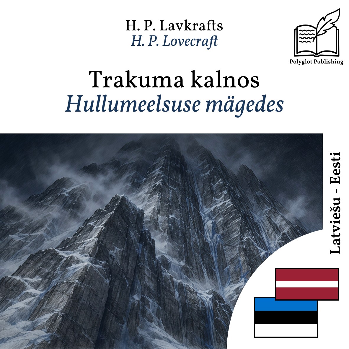 Hullumeelsuse mägedes