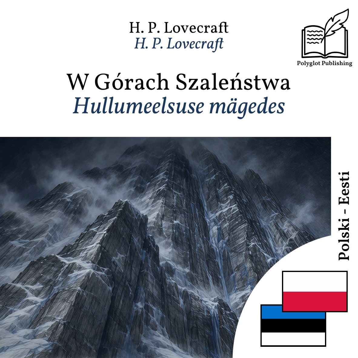 Hullumeelsuse mägedes