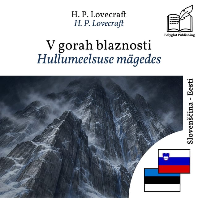 Hullumeelsuse mägedes