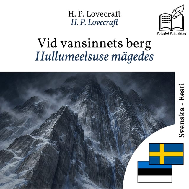 Hullumeelsuse mägedes