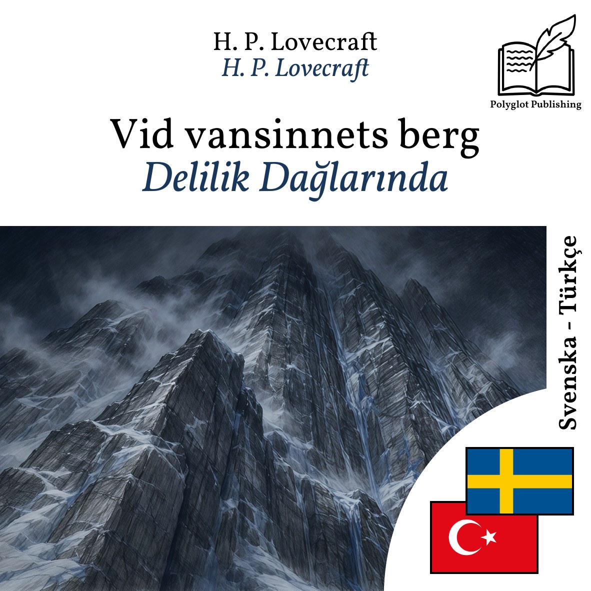Delilik Dağlarında