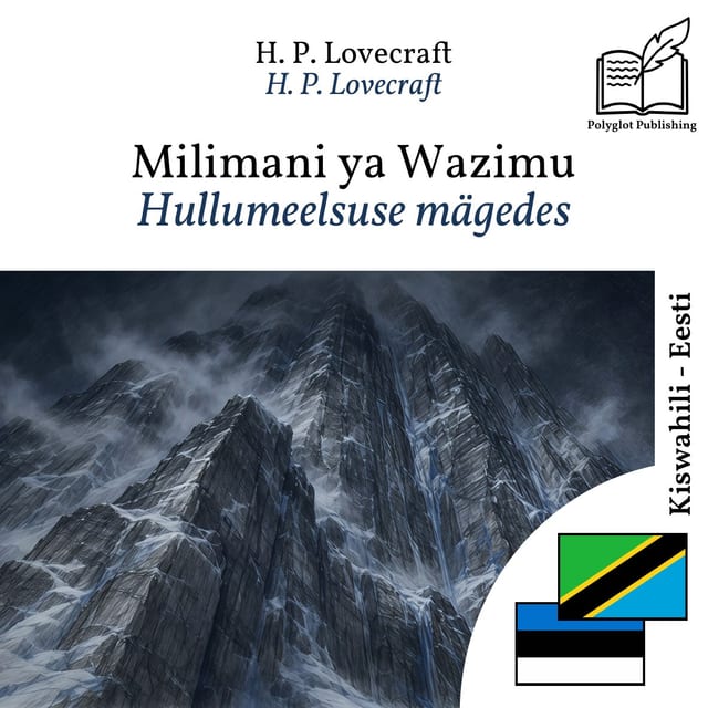 Hullumeelsuse mägedes