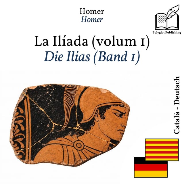 Die Ilias (Band 1)