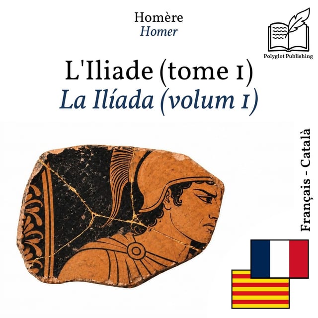 La Ilíada (volum 1)