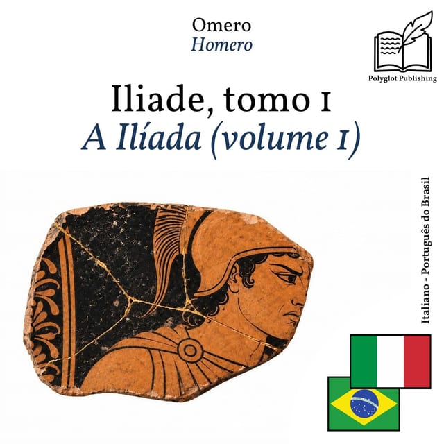 A Ilíada (volume 1)