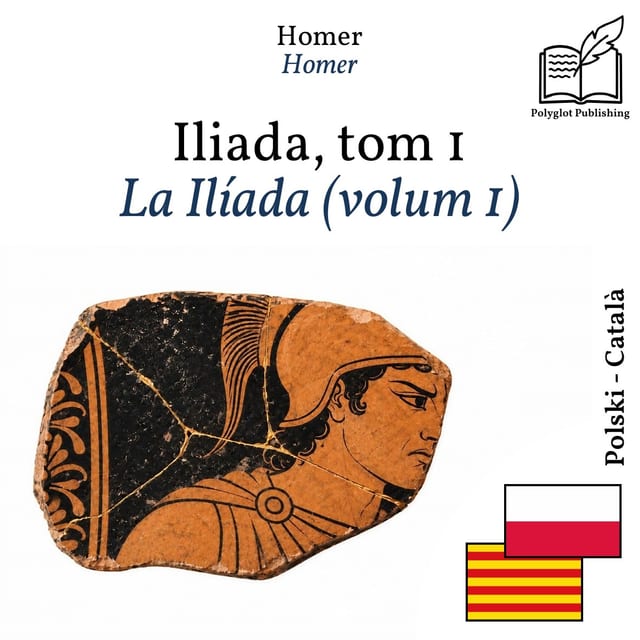 La Ilíada (volum 1)