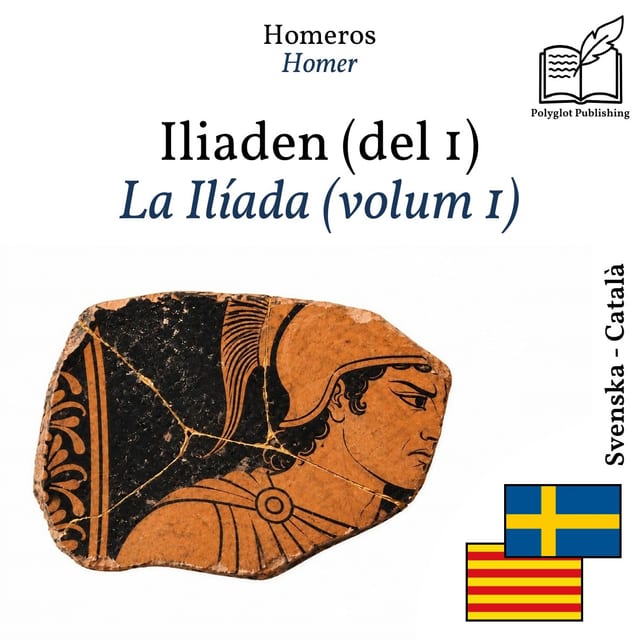 La Ilíada (volum 1)