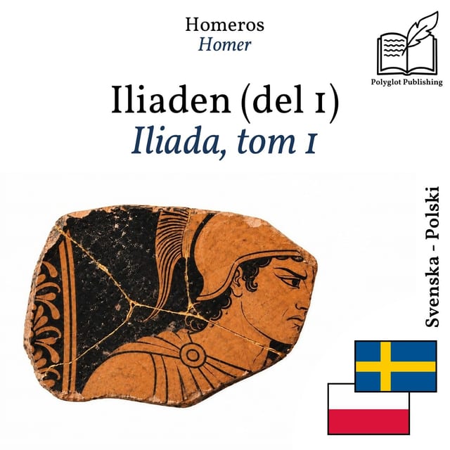 Iliada, tom 1