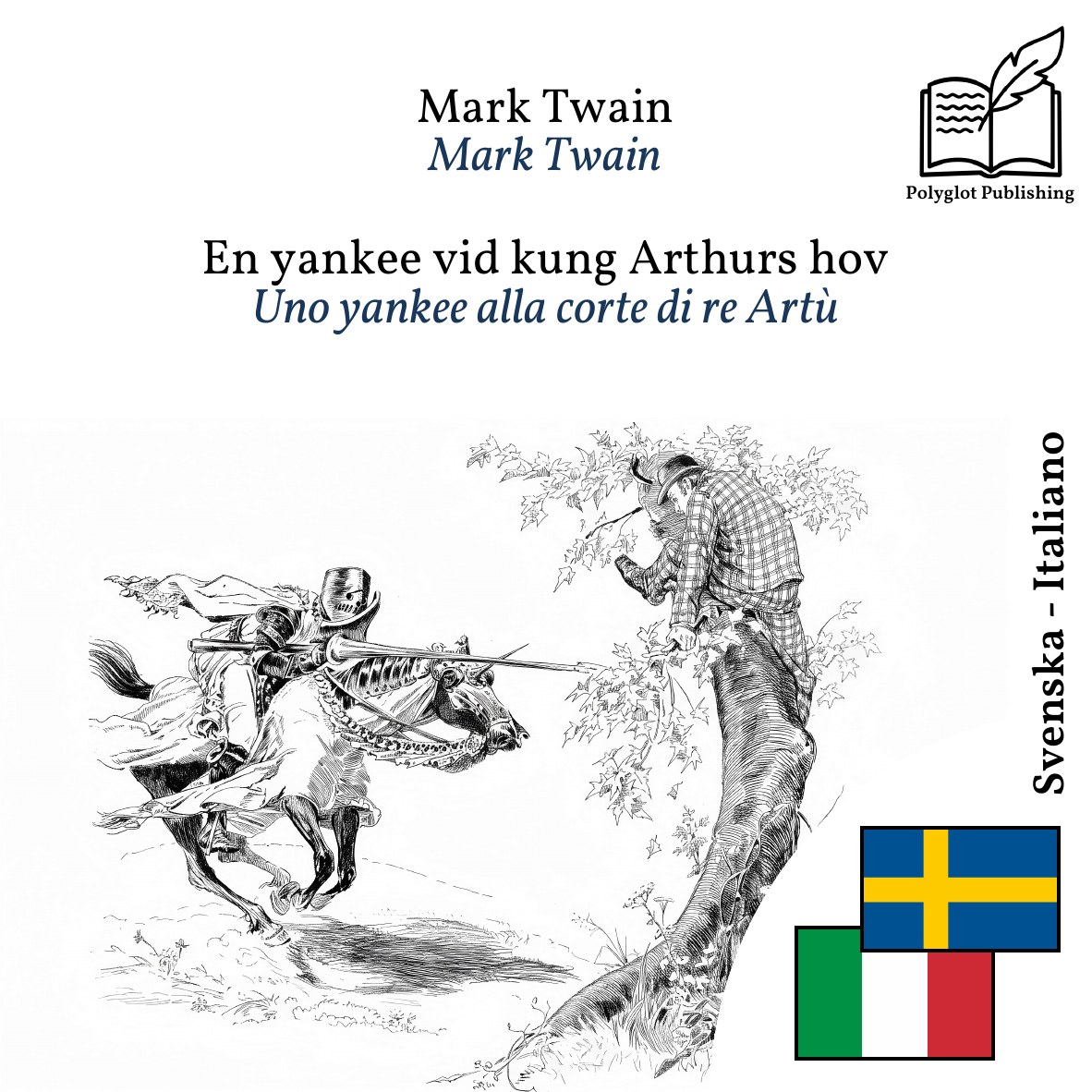 Uno yankee alla corte di re Artù