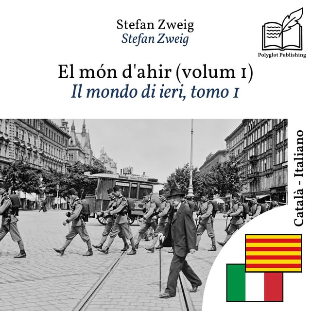 Il mondo di ieri, tomo 1