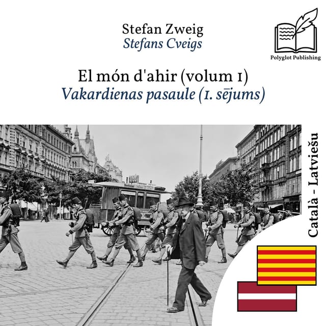 Vakardienas pasaule (1. sējums)