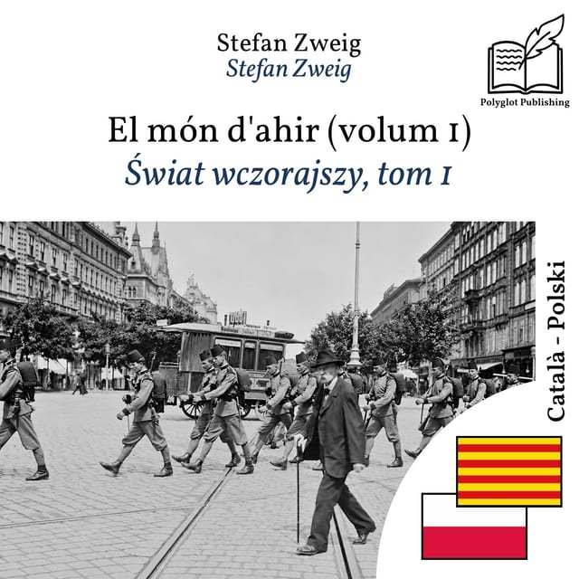 Świat wczorajszy, tom 1