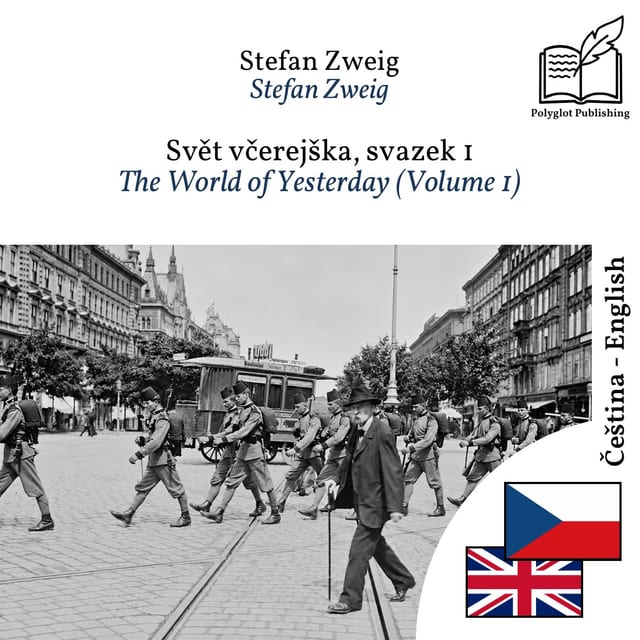 The World of Yesterday (Volume 1)
