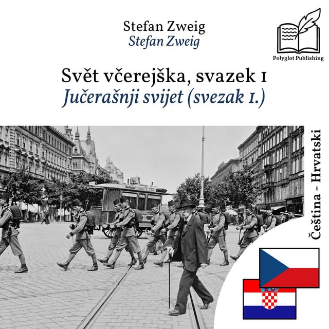 Jučerašnji svijet (svezak 1.)