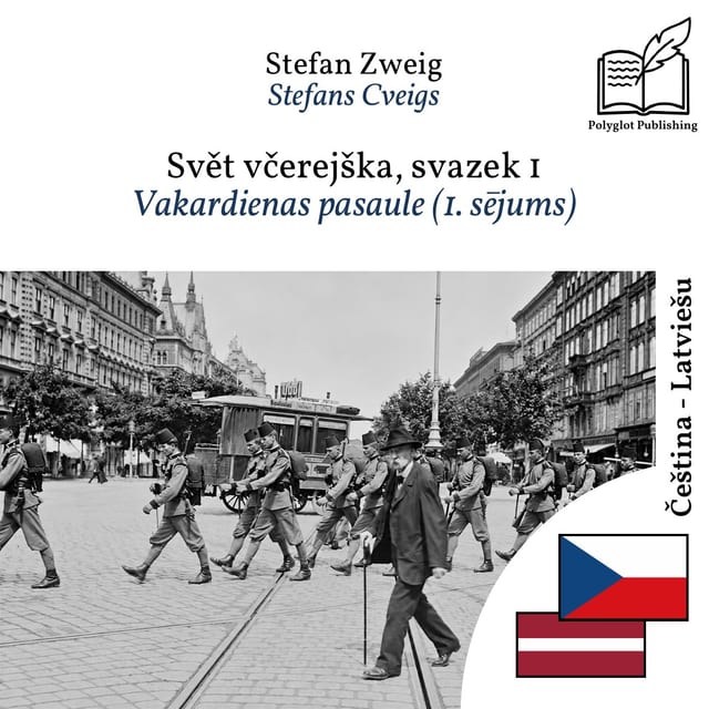 Vakardienas pasaule (1. sējums)