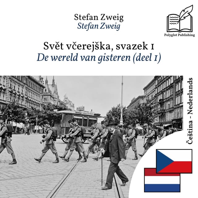 De wereld van gisteren (deel 1)