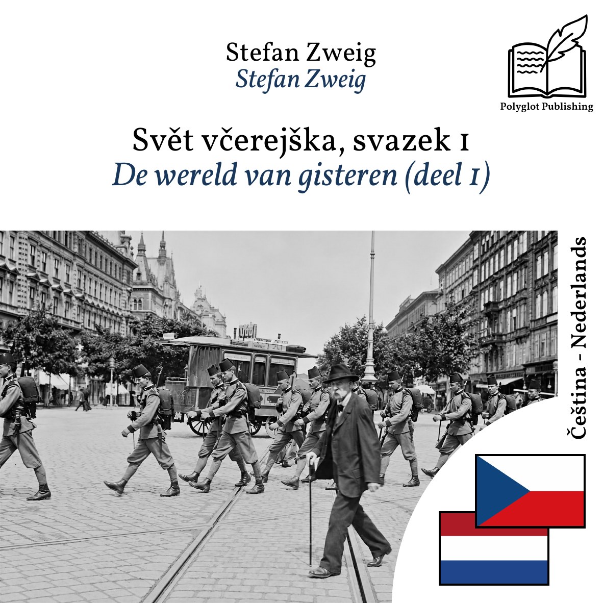 De wereld van gisteren (deel 1)