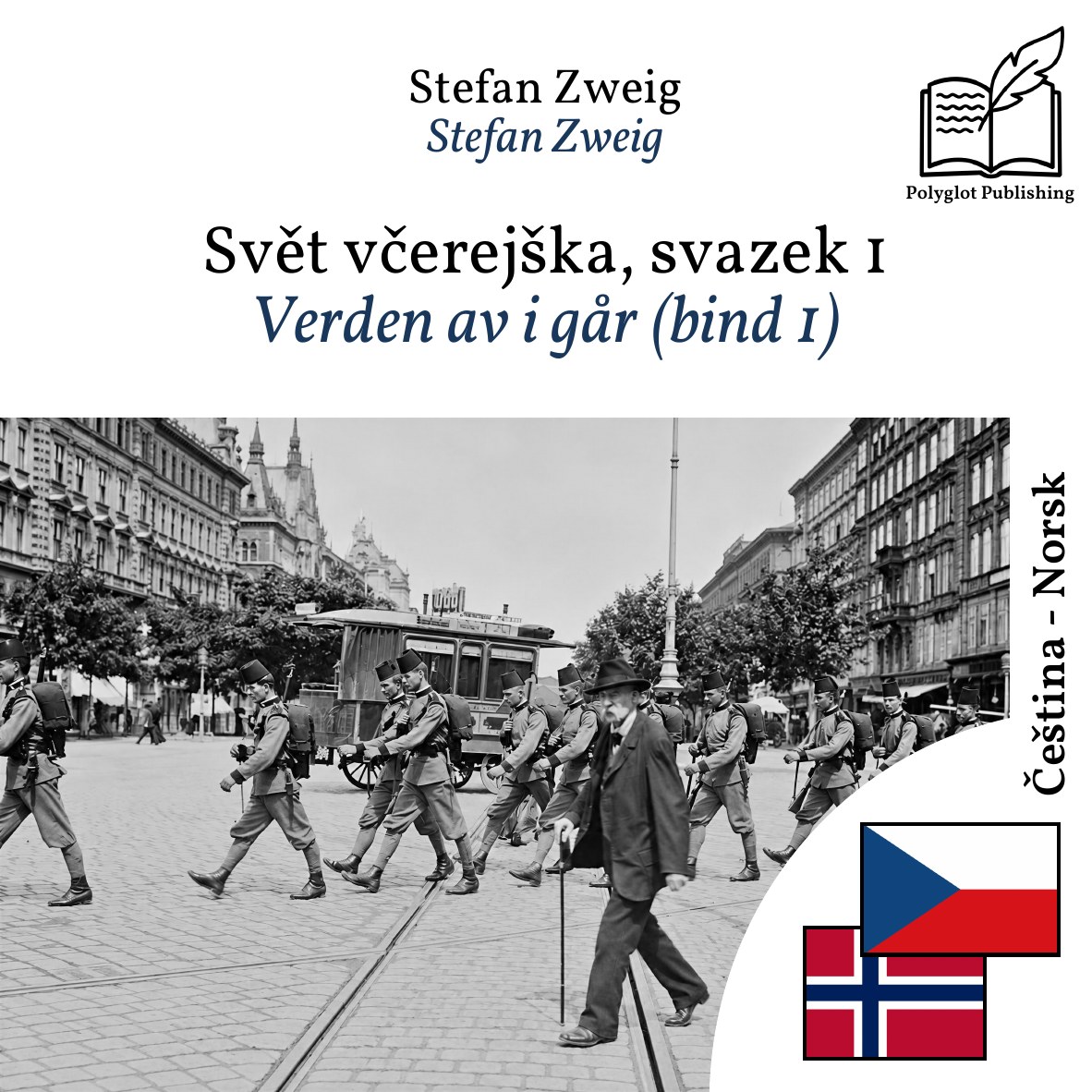Verden av i går (bind 1)