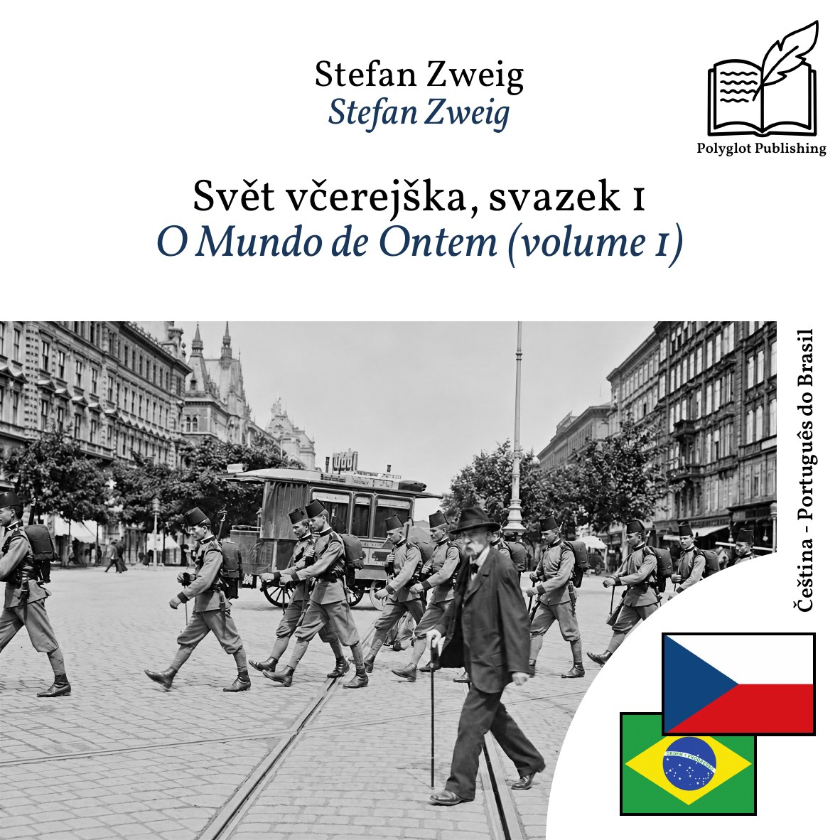 O Mundo de Ontem (volume 1)