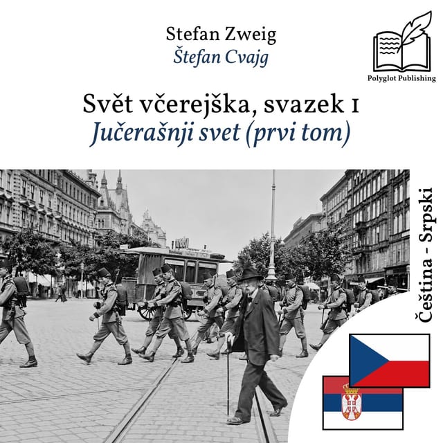 Jučerašnji svet (prvi tom)