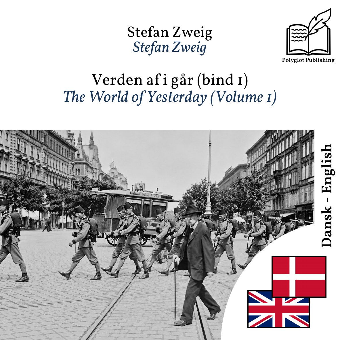 The World of Yesterday (Volume 1)