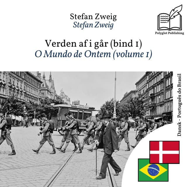 O Mundo de Ontem (volume 1)