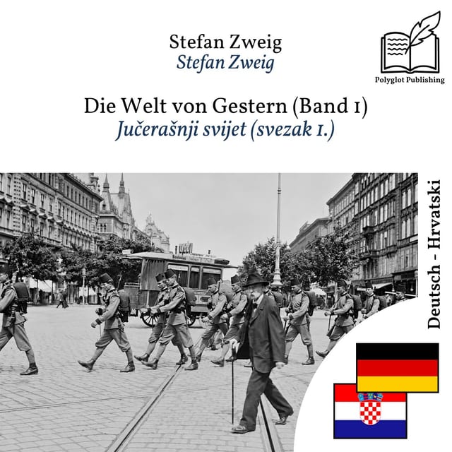 Jučerašnji svijet (svezak 1.)