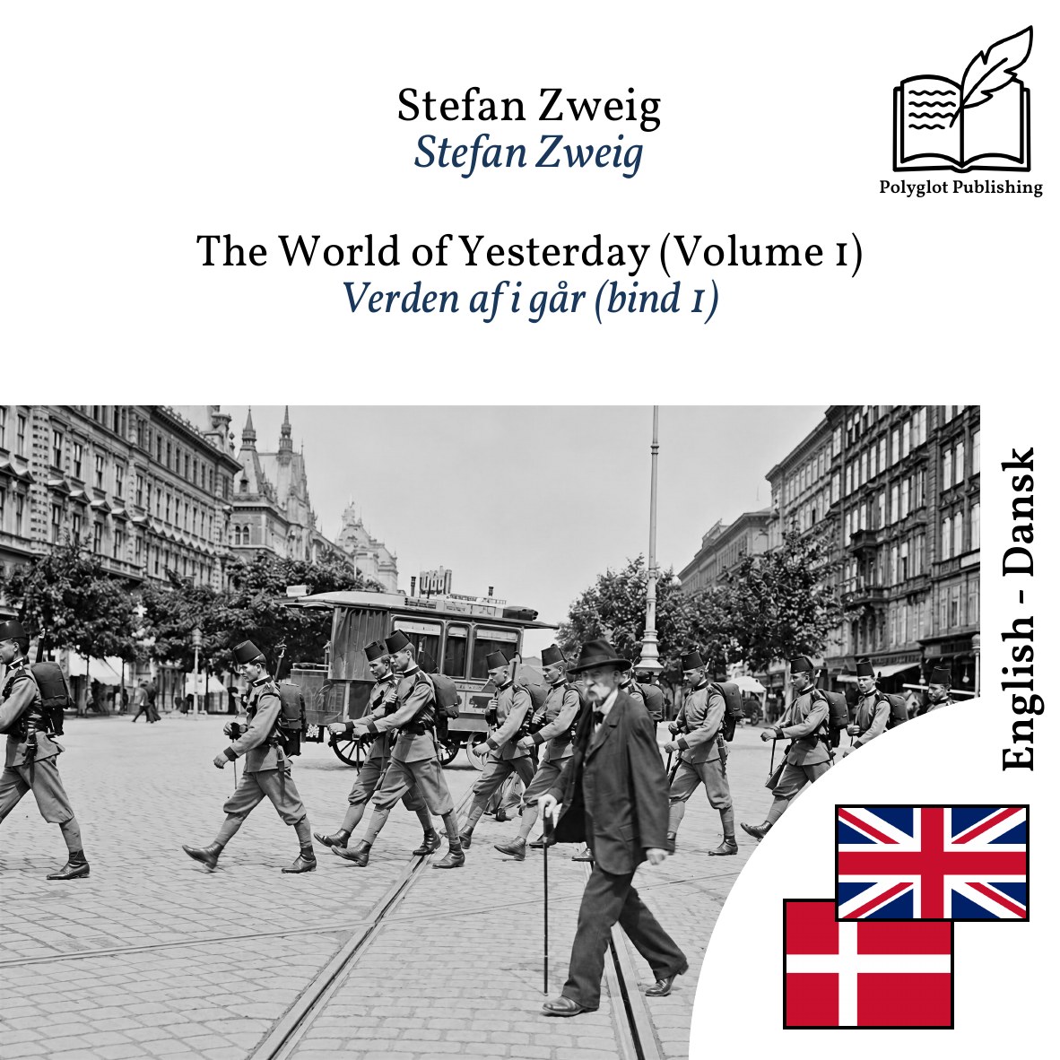 Verden af i går (bind 1)